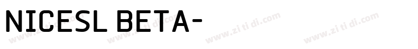 NICESL BETA字体转换